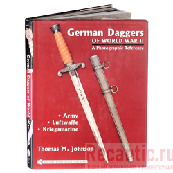 Книга "German Daggers of World War II - A Photographic Reference: Volume 1 - Army, Luftwaffe, Kriegsmarine"