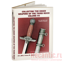 Книга "Collecting the Edged Weapons of the Third Reich, Volume VII"